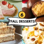6 Evergreen Desserts Perfect for 2025 October, November — or Anytime
